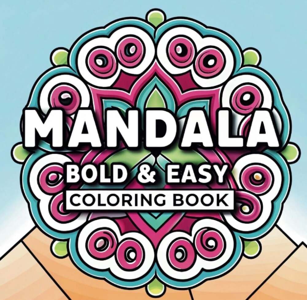 Mandala Bold & Easy Coloring Book: Simple Large Print Geometric Patterns, Relaxi